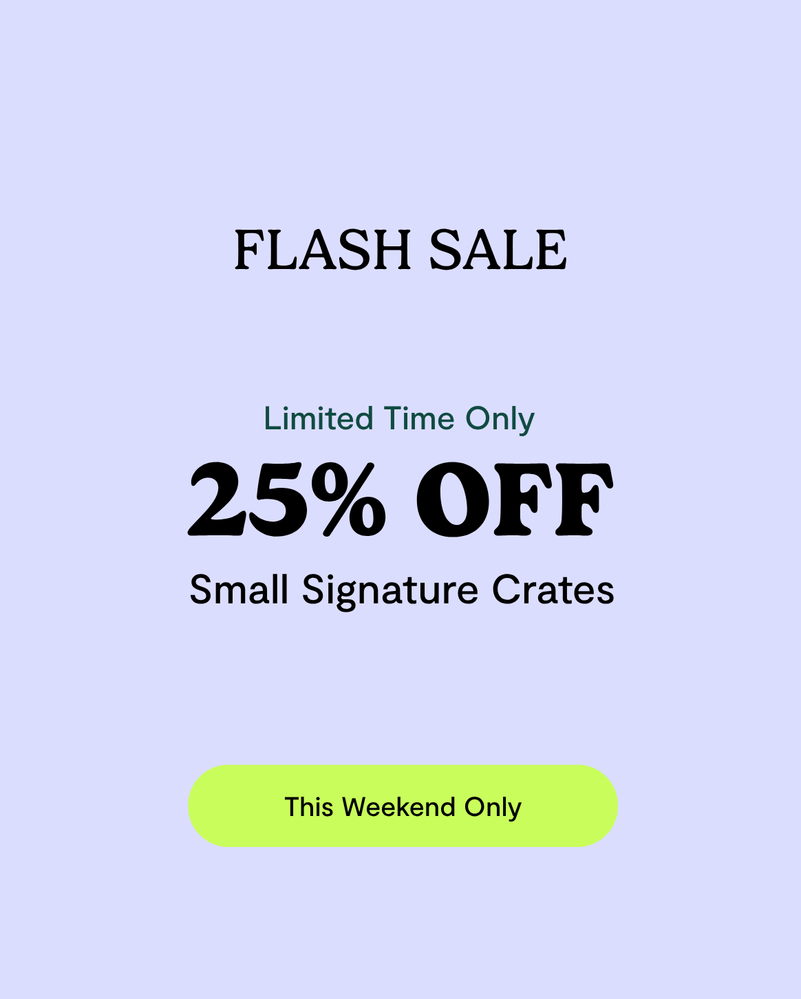 Signature Crate - Image 3