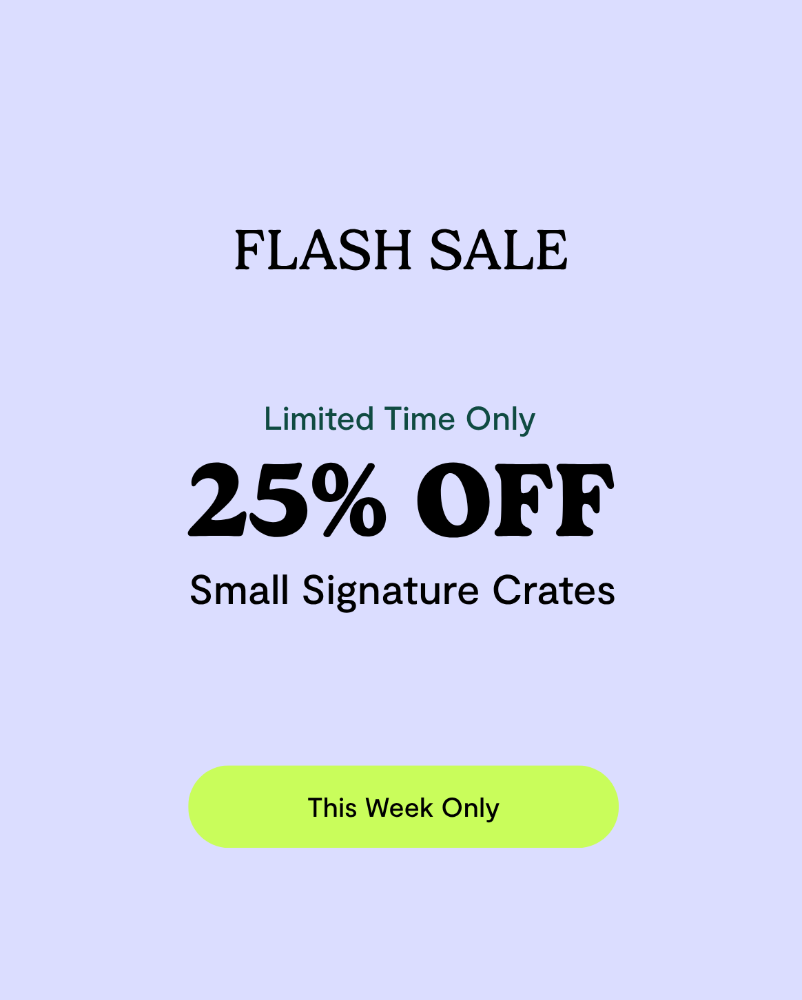 Signature Crate - Image 2